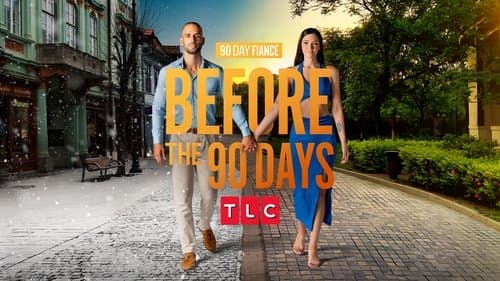 90 Day Fiancé: Before the 90 Days still