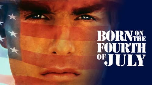 Born on the Fourth of July still