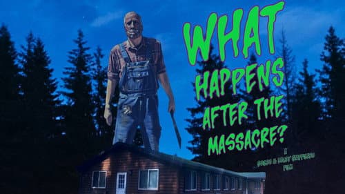 What Happens After the Massacre? still
