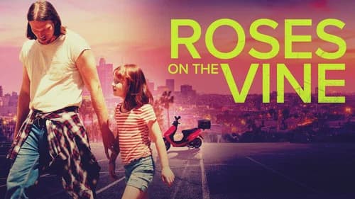 Roses on the Vine still