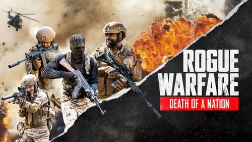 Rogue Warfare: Death of a Nation still