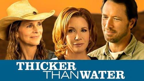 Thicker Than Water still