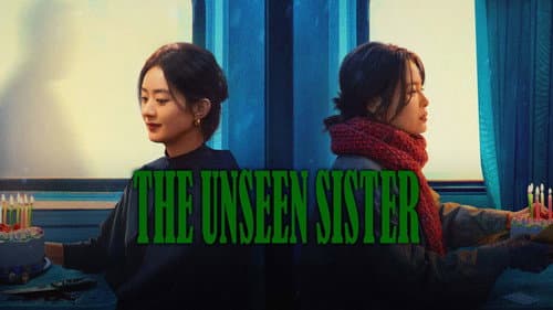 The Unseen Sister still