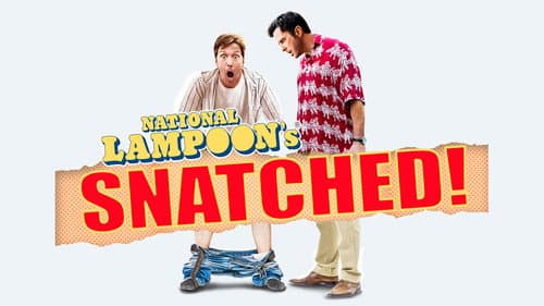 National Lampoon's Snatched still
