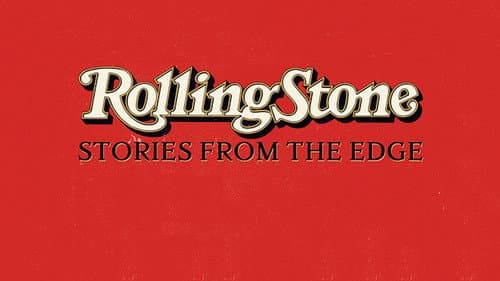 Rolling Stone: Stories from the Edge still