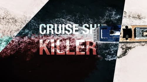 Cruise Ship Killers still