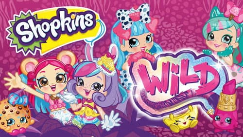 Shopkins: Wild still