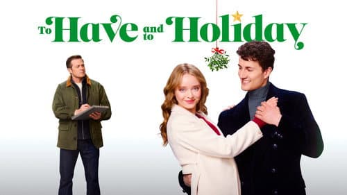 To Have and to Holiday still