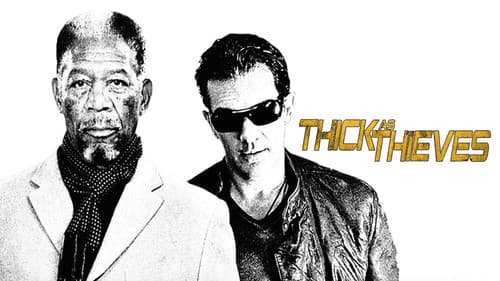 Thick as Thieves still