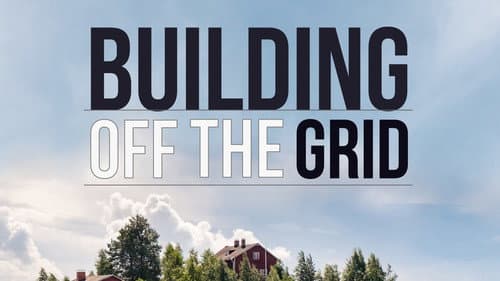 Building Off the Grid still