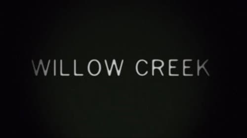 Willow Creek still