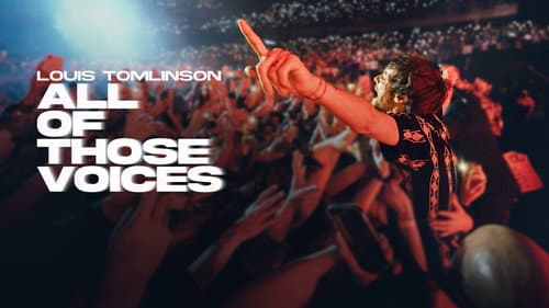 Louis Tomlinson: All of Those Voices still