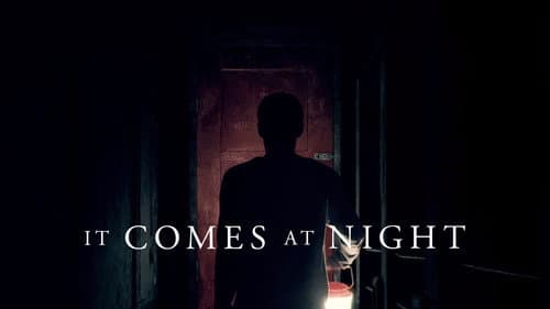 It Comes at Night still
