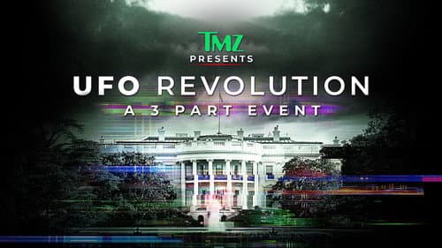 TMZ Presents: UFO Revolution still