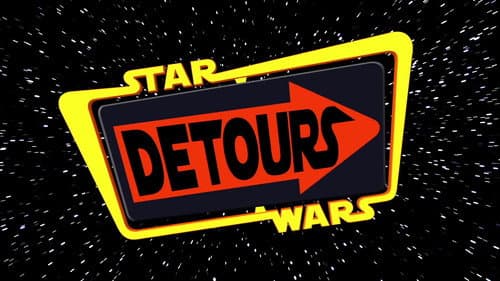 Star Wars Detours still