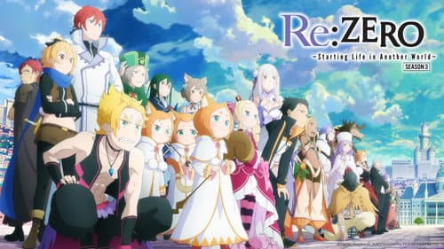 Re:ZERO -Starting Life in Another World- still