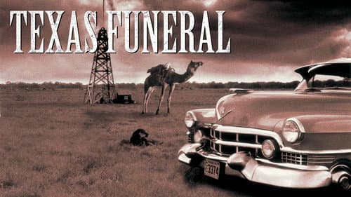 A Texas Funeral still