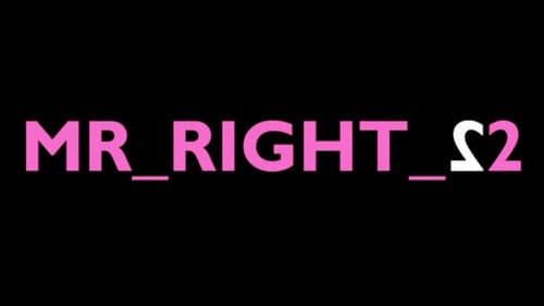 Mr_Right_22 still