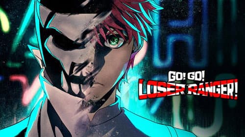 Go! Go! Loser Ranger! still