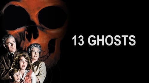 13 Ghosts still