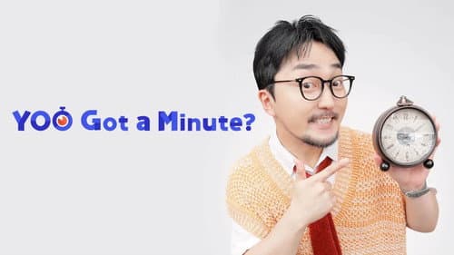 YOO Got a Minute? still