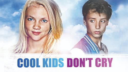 Cool Kids Don't Cry still