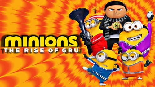 Minions: The Rise of Gru still