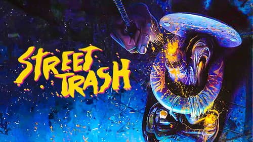 Street Trash still