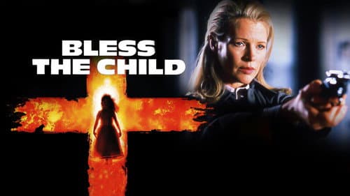 Bless the Child still