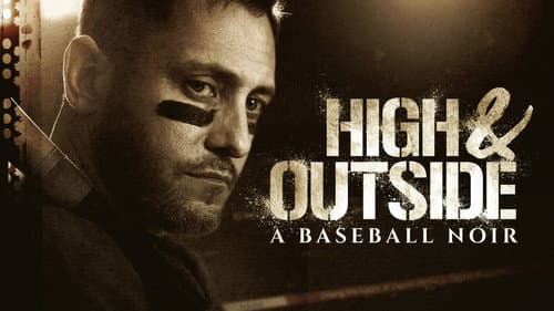 High & Outside: A Baseball Noir still