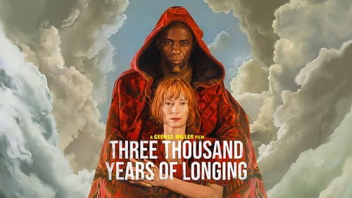 Three Thousand Years of Longing still