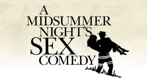 A Midsummer Night's Sex Comedy still