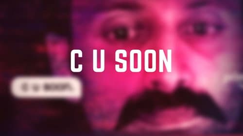 C U Soon still