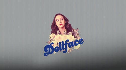 Dollface still