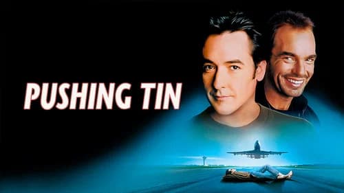 Pushing Tin still