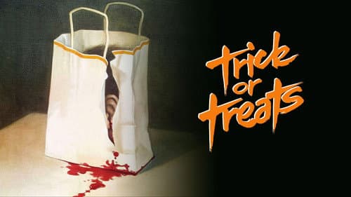 Trick or Treats still