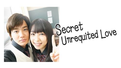 Secret Unrequited Love still