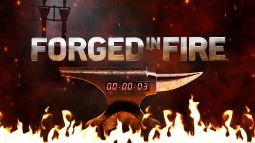 Forged in Fire still