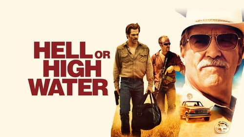 Hell or High Water still