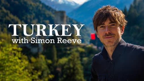 Turkey with Simon Reeve still