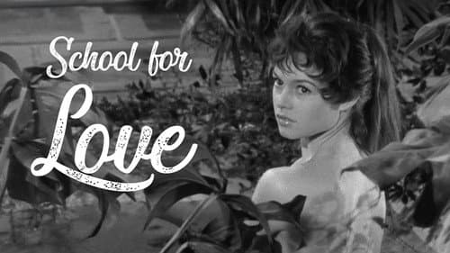 School for Love still