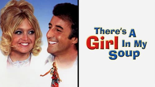 There's a Girl in My Soup still
