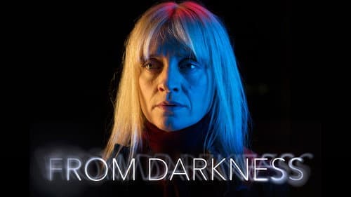 From Darkness still