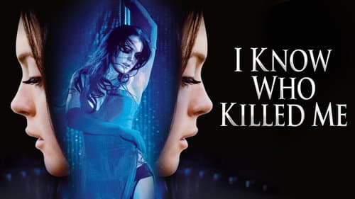 I Know Who Killed Me still