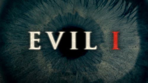 Evil, I still
