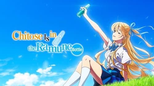 Chitose Is in the Ramune Bottle still
