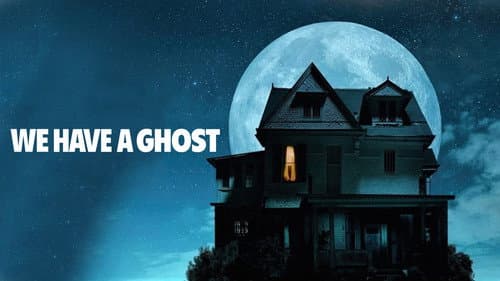 We Have a Ghost still