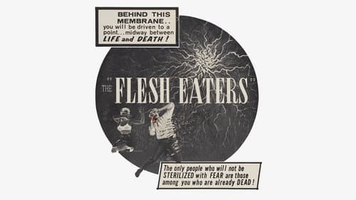 The Flesh Eaters still