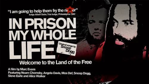 In Prison My Whole Life still
