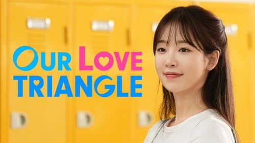 Our Love Triangle still